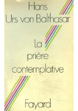 Balthasar la priere contemplative