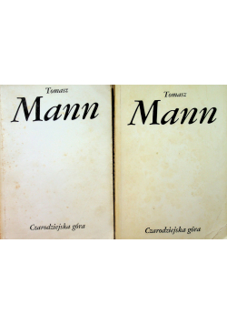 Czarodziejska góra tom 1 i 2