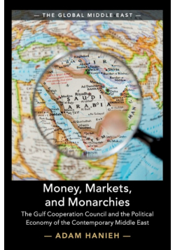 Money, Markets, and Monarchies