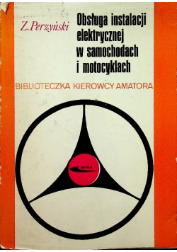 Obsługa instalacji elektrycznej w samochodach i motocyklach