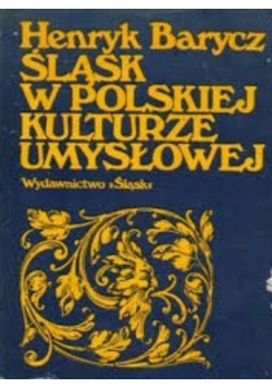 Śląsk w polskiej kulturze umysłowej
