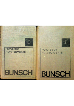 Powieści Piastowskie tom I i II