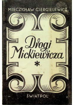 Drogi Mickiewicza 1945 r