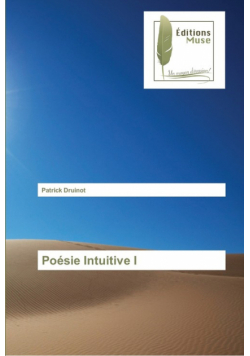 Poésie Intuitive I