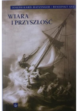 Wiara i przeszłość