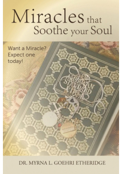 Miracles that Soothe your Soul