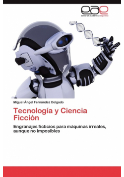 Tecnologia y Ciencia Ficcion