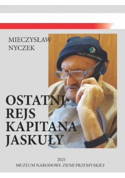 Ostatni rejs Kapitana Jaskuły
