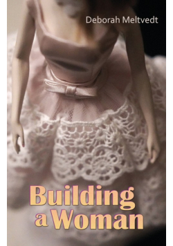 Building a Woman