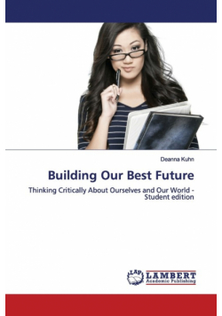 Building Our Best Future