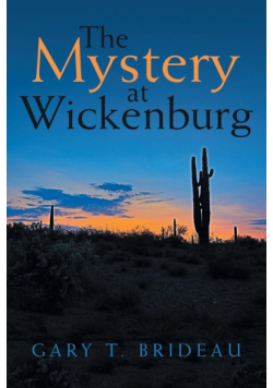 The Mystery at Wickenburg