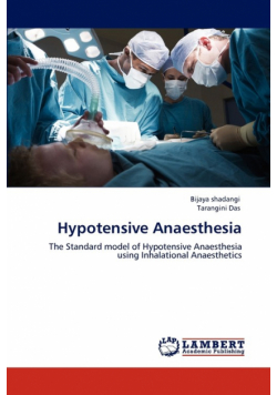 Hypotensive Anaesthesia