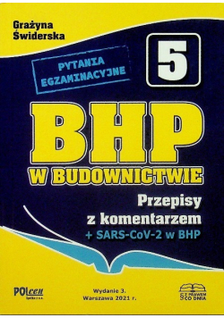 BHP w budownictwie Przepisy z komentarzem