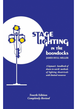 Stage Lighting in the Boondocks