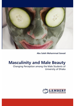 Masculinity and Male Beauty
