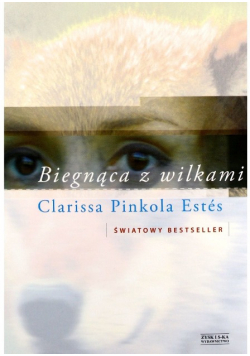 Biegnąca z wilkami