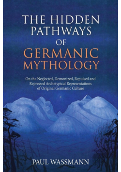 The Hidden Pathways of Germanic Mythology