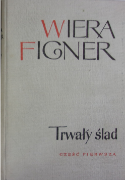 Trwały ślad Część 1