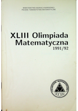XLIII Olimpiada Matematyczna 1991 92