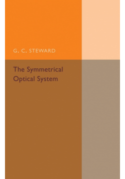 The Symmetrical Optical System