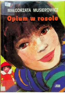 Opium w rosole