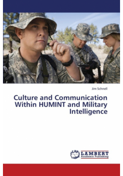 Culture and Communication Within Humint and Military Intelligence