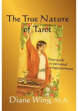 The True Nature of Tarot