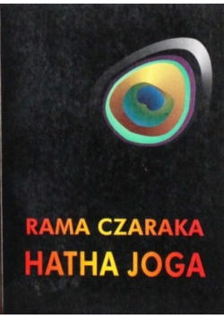 Rama - Czaraka Jogi - Hatha - Joga