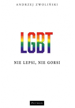 LGBT Nie lepsi nie gorsi