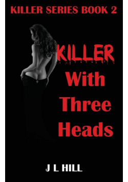 Killer With Three Heads