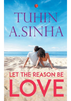 Let The Reason Be Love