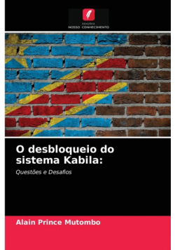 O desbloqueio do sistema Kabila