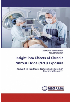 Insight into Effects of Chronic Nitrous Oxide (N2O) Exposure