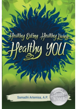 Healthy Eating, Healthy Living, Healthy You