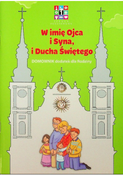 W imię Ojca i Syna i Ducha Świętego
