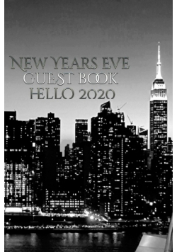 New Years Eve Iconic   Manhattan Night  Skyline Hello 2020  blank guest book