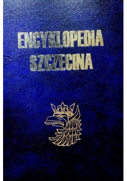 Encyklopedia Szczecina Tom II