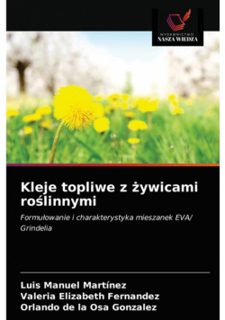 Kleje topliwe z żywicami roślinnymi