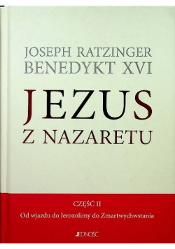 Jezus z Nazaretu Część 2