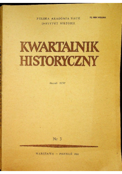 Kwartalnik historyczny Rocznik XCIV numer 3