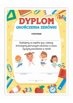 Dyplom A4 ukończenia zerówki Szkoła 10szt