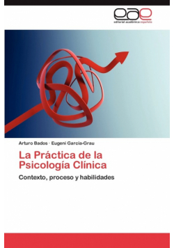 La Práctica de la Psicología Clínica
