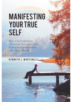 Manifesting Your True Self