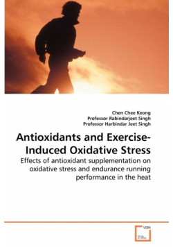 Antioxidants and Exercise-Induced Oxidative Stress