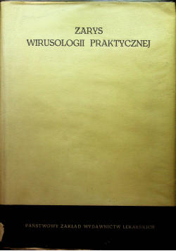 Zarys wirusologii praktycznej