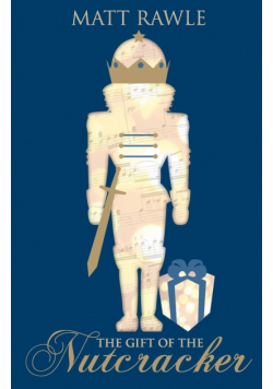 Gift of the Nutcracker
