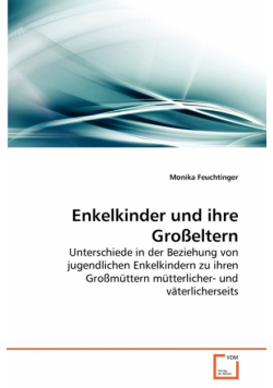 Enkelkinder und ihre Großeltern