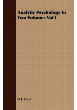 Analytic Psychology In Two Volumes Vol I