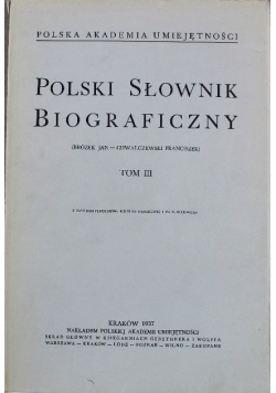 Polski Słownik Biograficzny Tom III reprint z