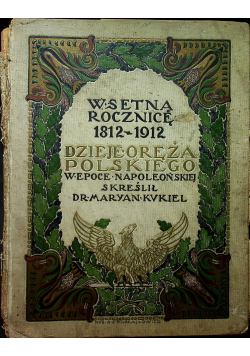 Dzieje oręża polskiego 1912 r.